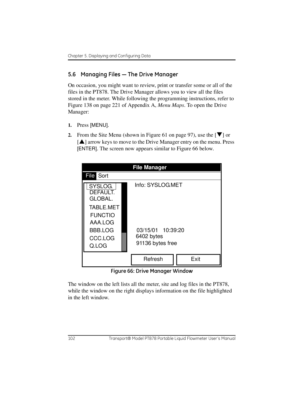 GE PT878 user manual Managing Files The Drive Manager, File Manager, Sort Info SYSLOG.MET, 03/15/01 103920 