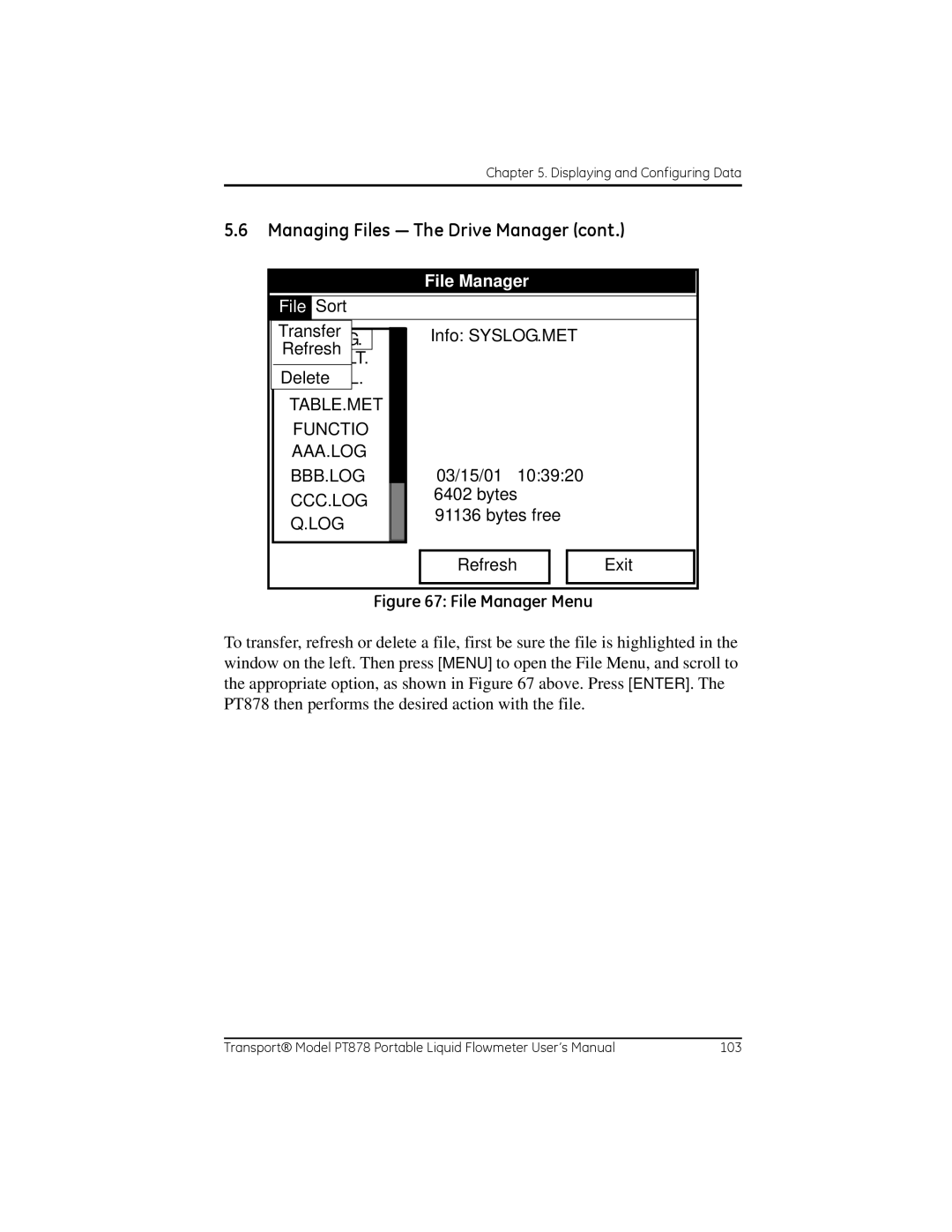 GE PT878 user manual Sort Transfer Info SYSLOG.MET, File Manager Menu 