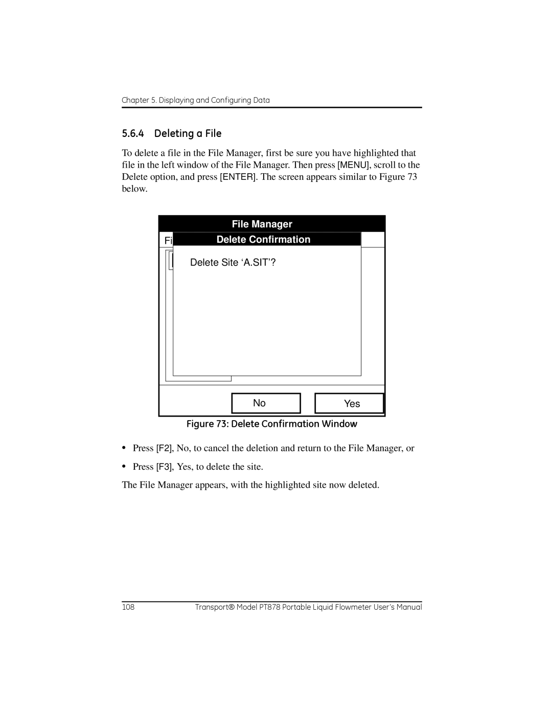 GE PT878 user manual Deleting a File, File Delete Confirmation, DEFAULTRe InfoDEFAULT ResDelete Site ‘A.SIT’? 