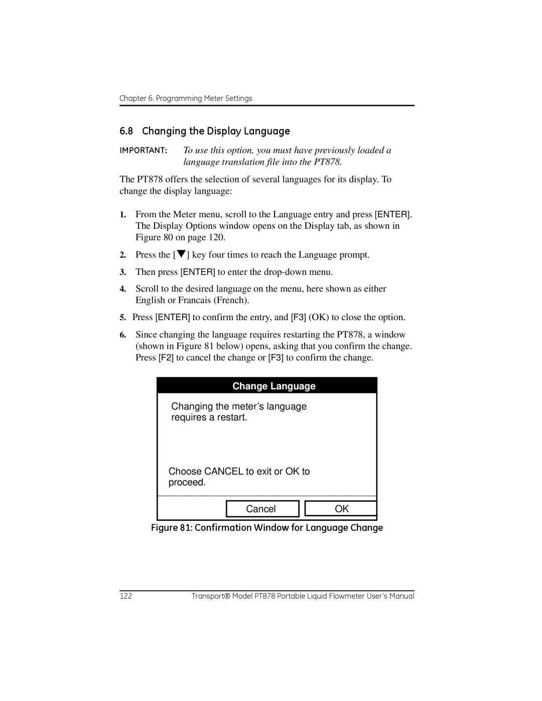 GE PT878 user manual Changing the Display Language, Change Language 