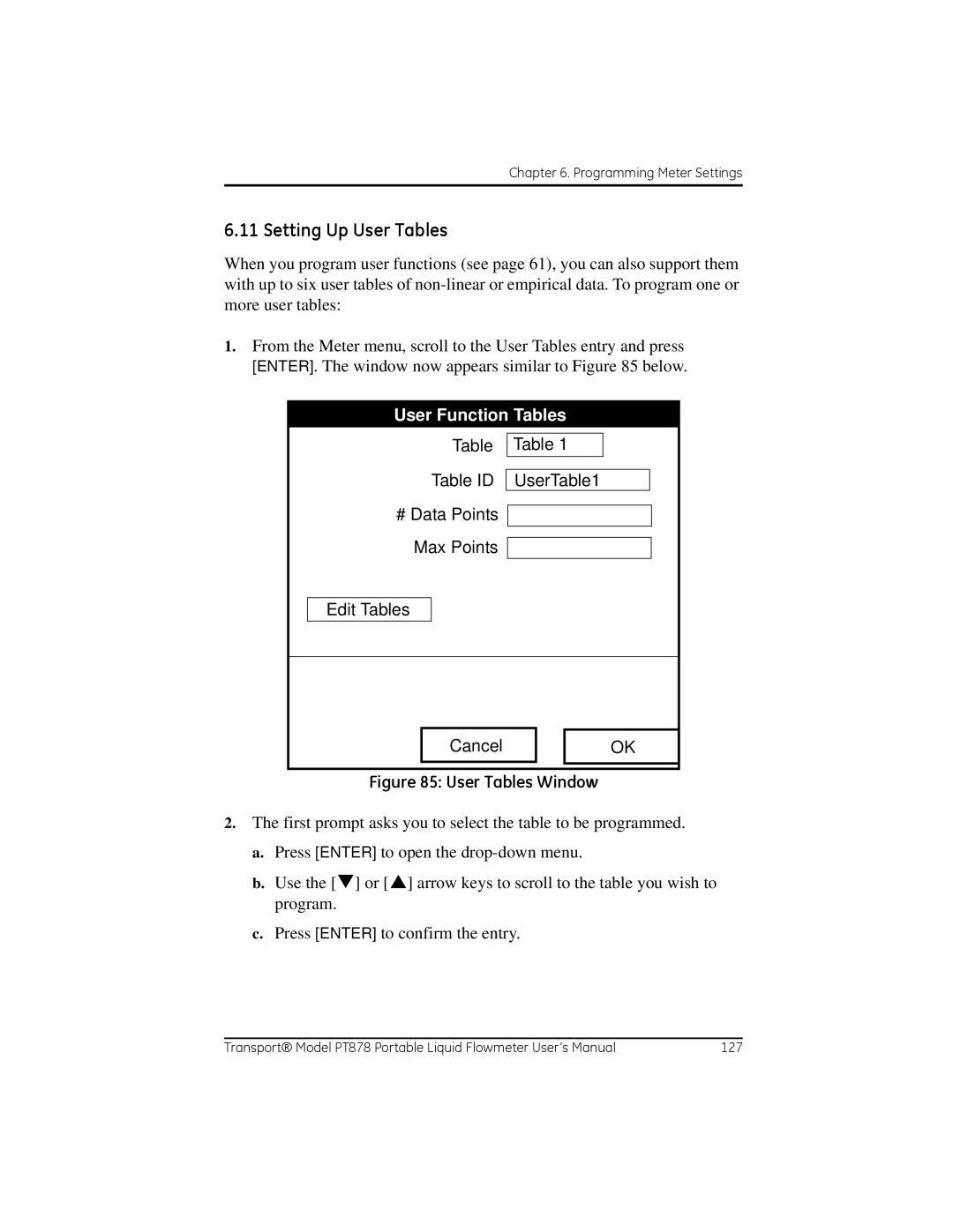 GE PT878 user manual Setting Up User Tables, User Function Tables 