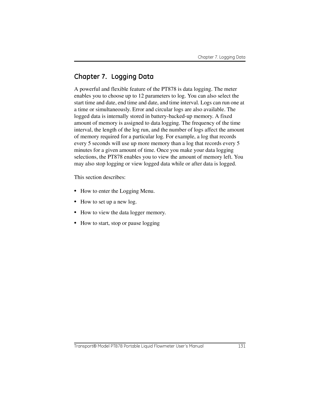 GE PT878 user manual Logging Data 