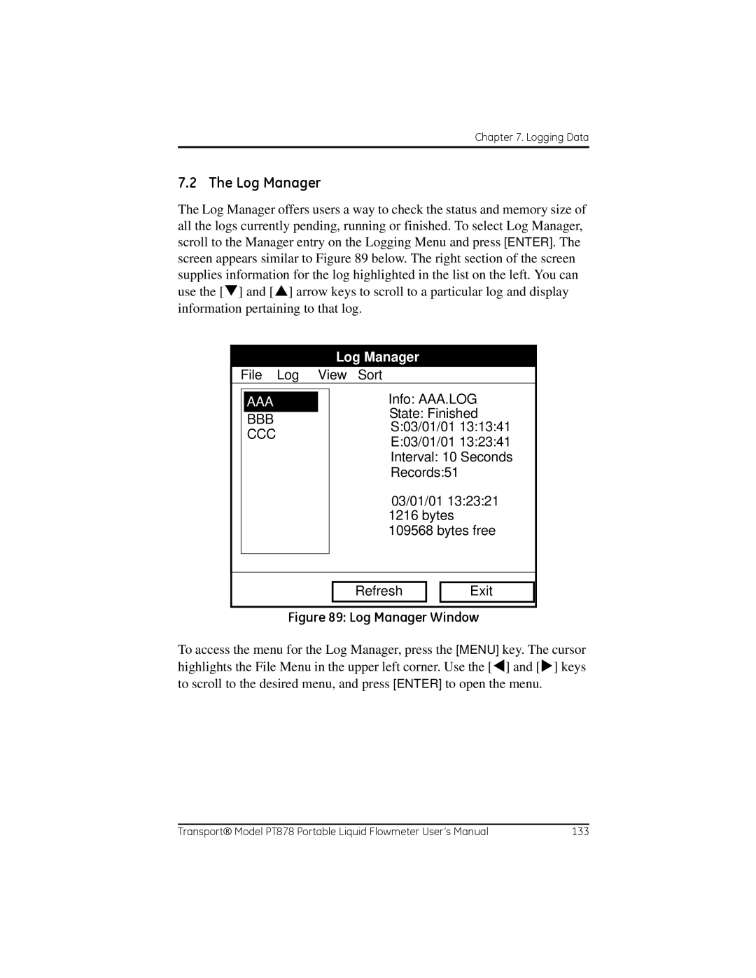 GE PT878 user manual Log Manager 