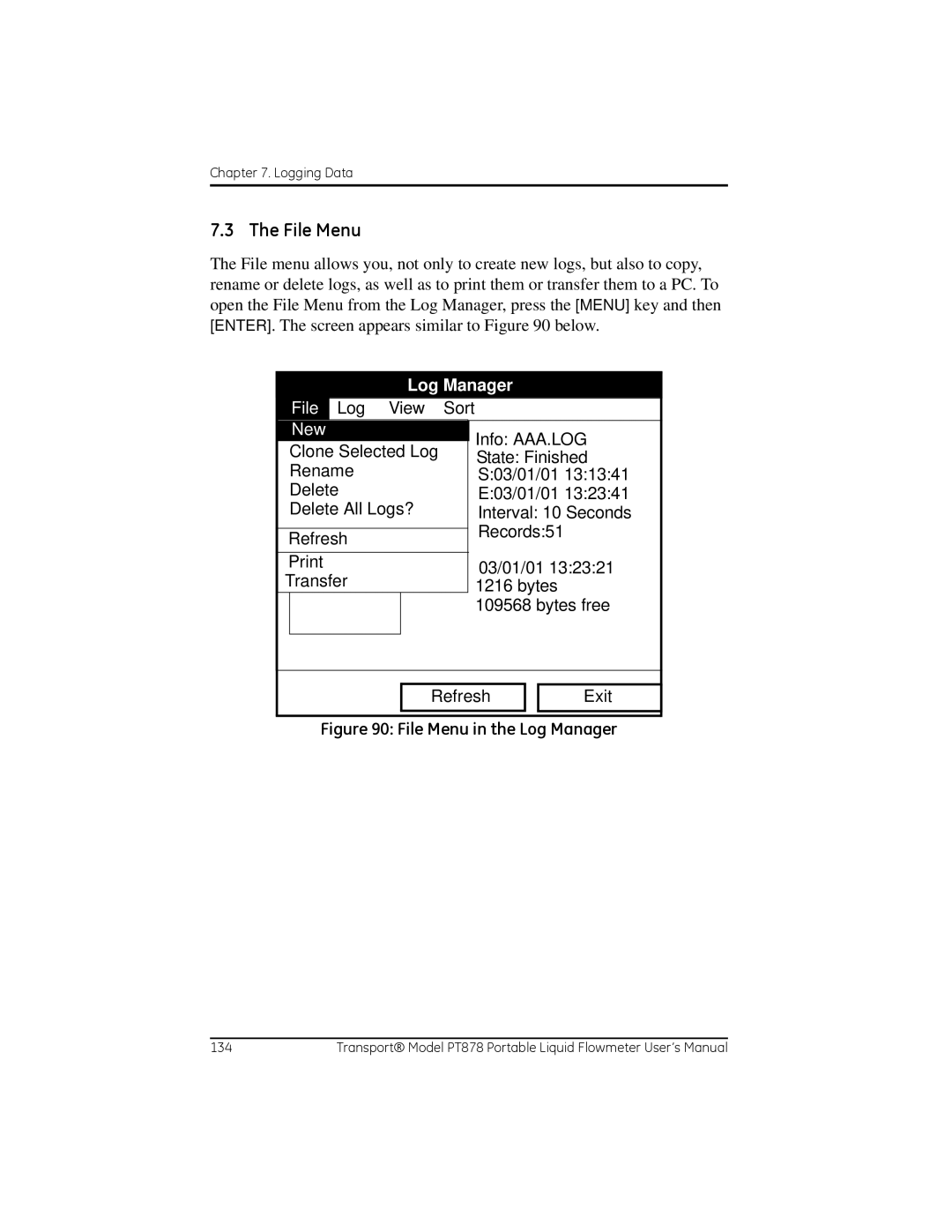 GE PT878 user manual File Menu, New, Ed Log State Finished, Rename S03/01/01, Bytes Bytes free Refresh Exit 