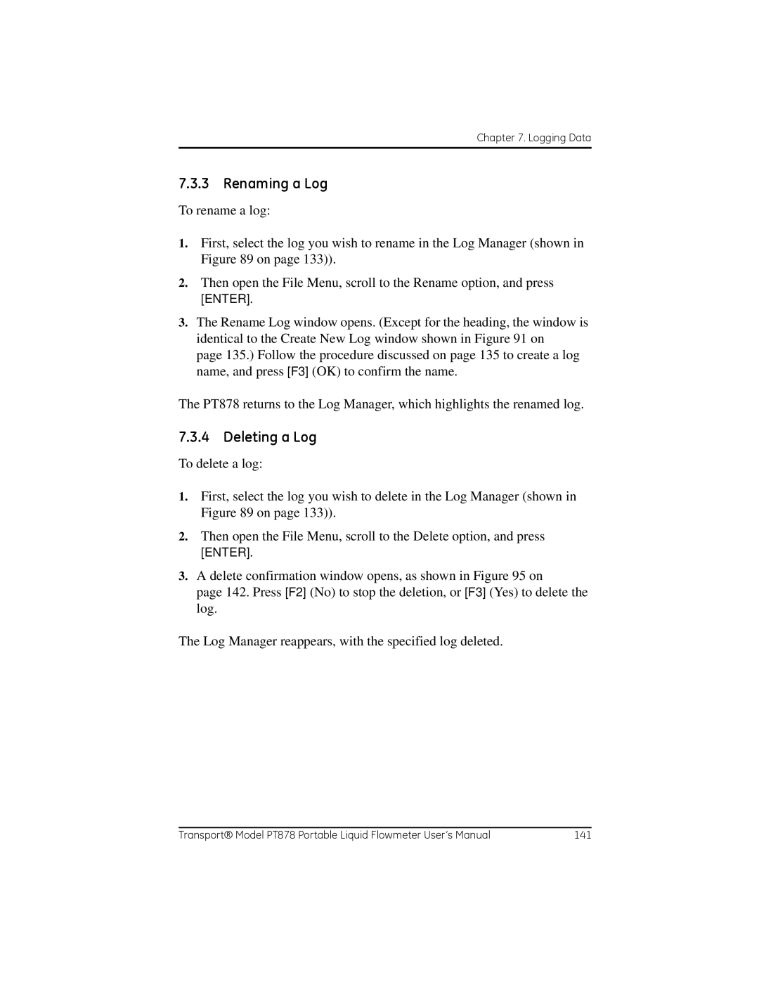 GE PT878 user manual Renaming a Log, Deleting a Log 