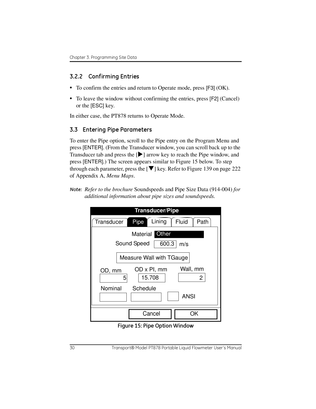 GE PT878 user manual Confirming Entries, Entering Pipe Parameters, Other 
