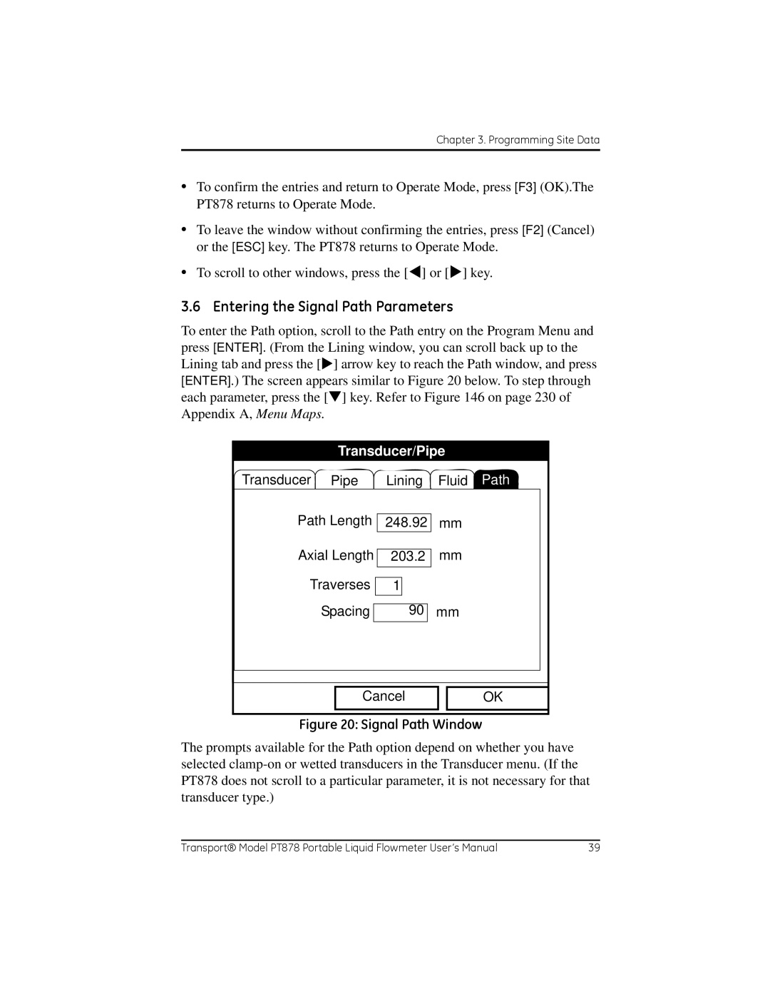 GE PT878 user manual Entering the Signal Path Parameters, Signal Path Window 