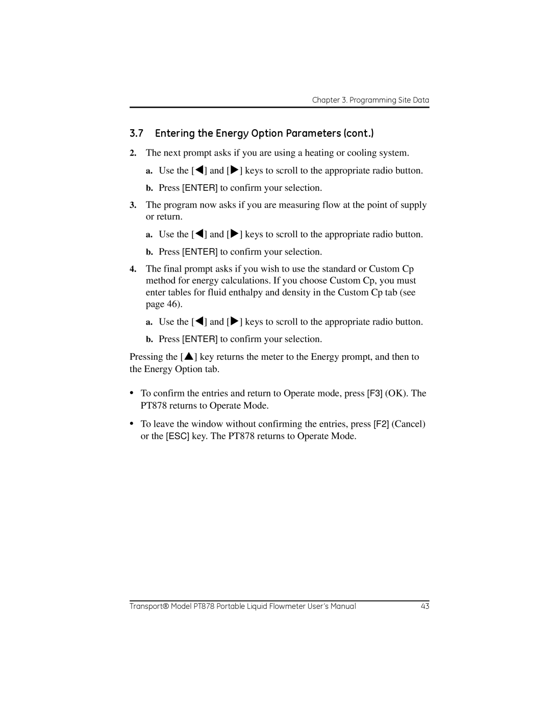 GE PT878 user manual Entering the Energy Option Parameters 