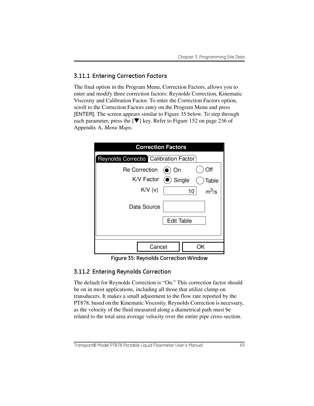 GE PT878 user manual Entering Correction Factors, Entering Reynolds Correction, Reynolds Correctio Calibration FactorInputs 