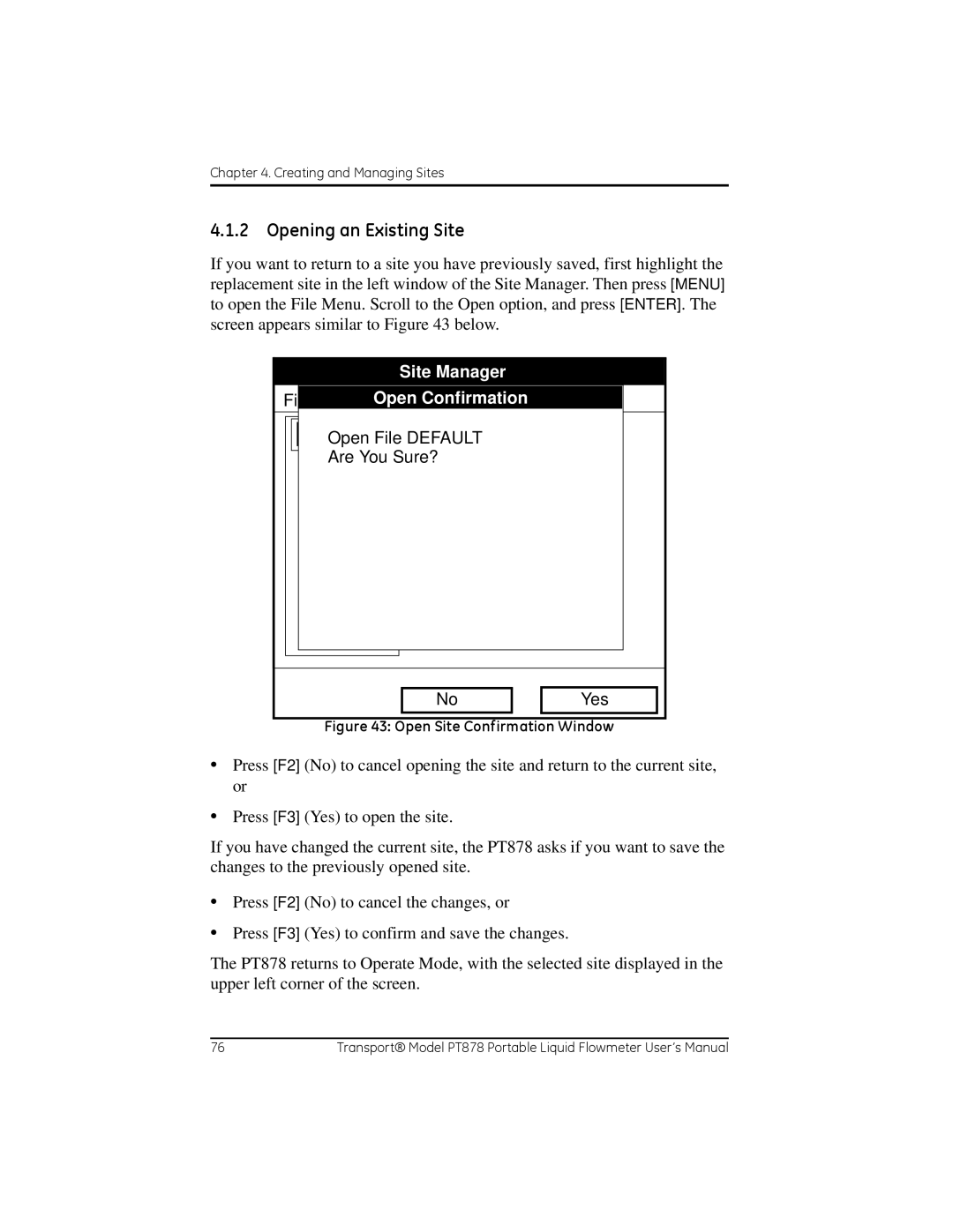 GE PT878 user manual Opening an Existing Site, DEFAULTRe InfoDEFAULT ResOpen File Default Are You Sure?, View Yes 