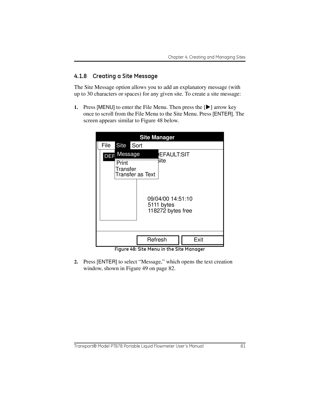 GE PT878 user manual Creating a Site Message, File Site Sort Message Info Defaultsit 