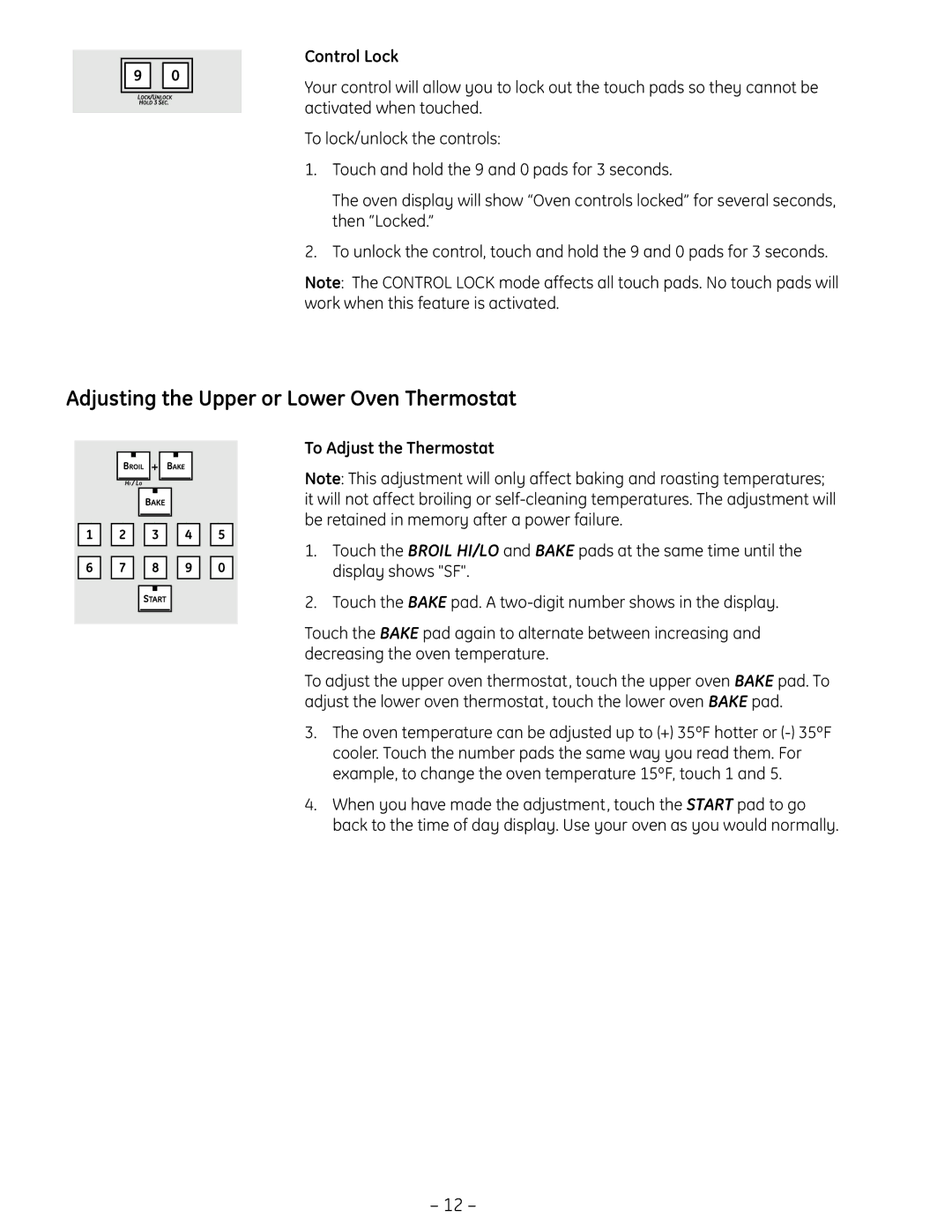 GE PT925 manual Adjusting the Upper or Lower Oven Thermostat, Control Lock, To Adjust the Thermostat 