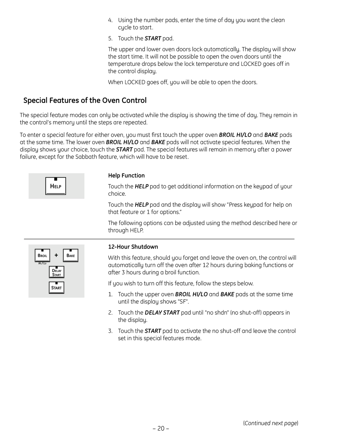 GE PT925 manual Special Features of the Oven Control, Help Function, Hour Shutdown 