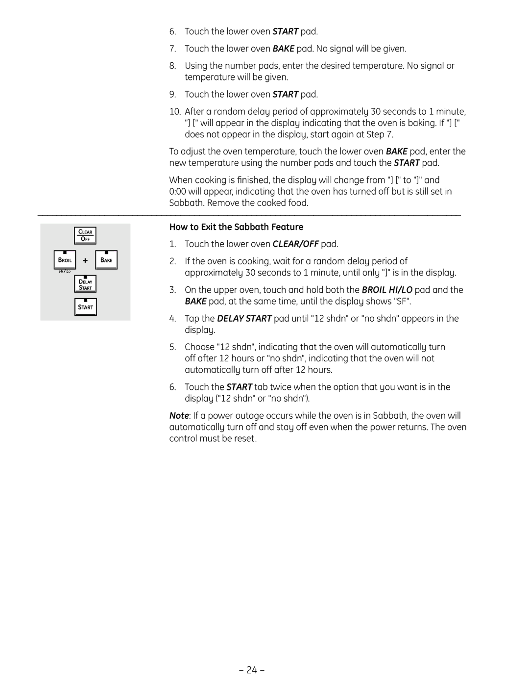 GE PT925 manual How to Exit the Sabbath Feature 