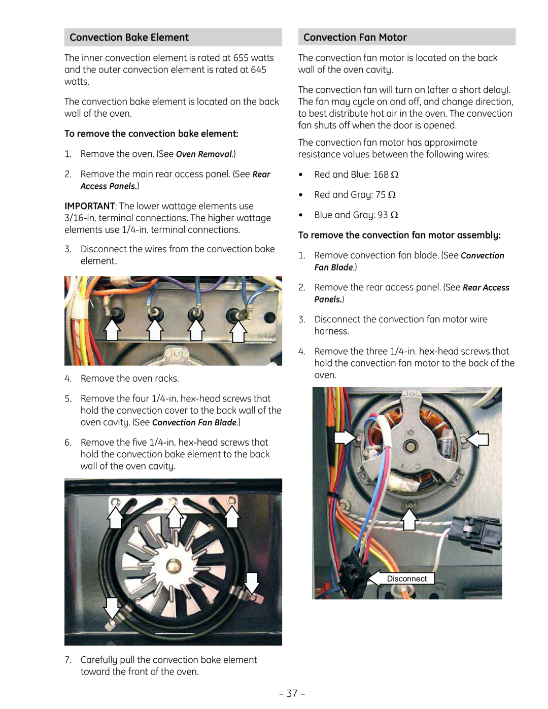 GE PT925 manual Convection Bake Element Convection Fan Motor, To remove the convection bake element 