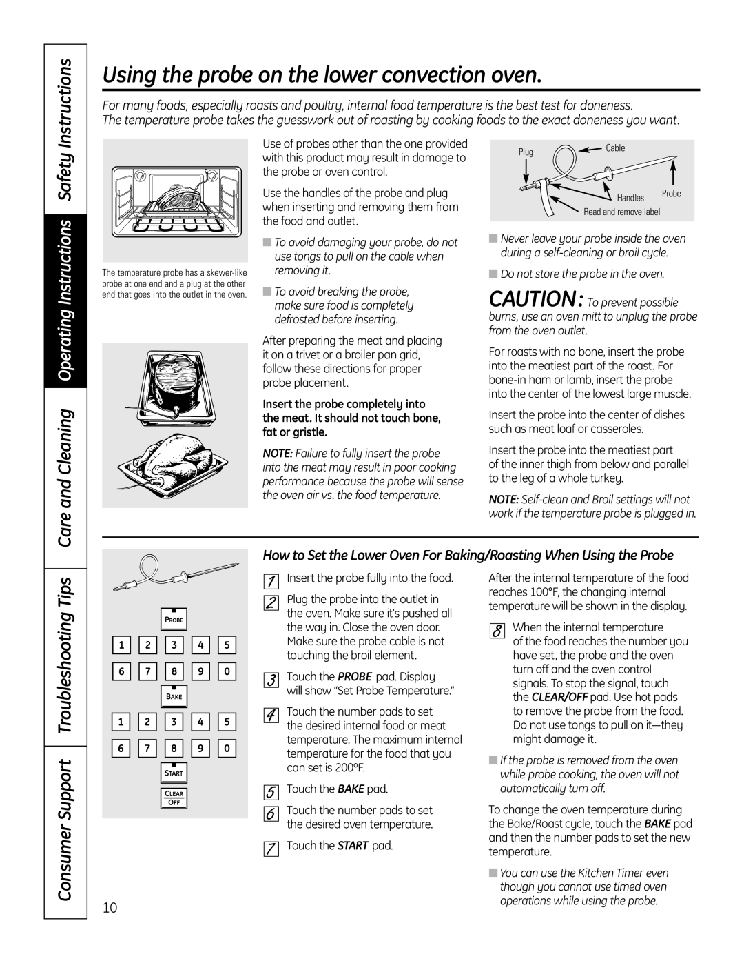 GE PT925 Do not store the probe in the oven, Insert the probe into the meatiest part, Insert the probe fully into the food 