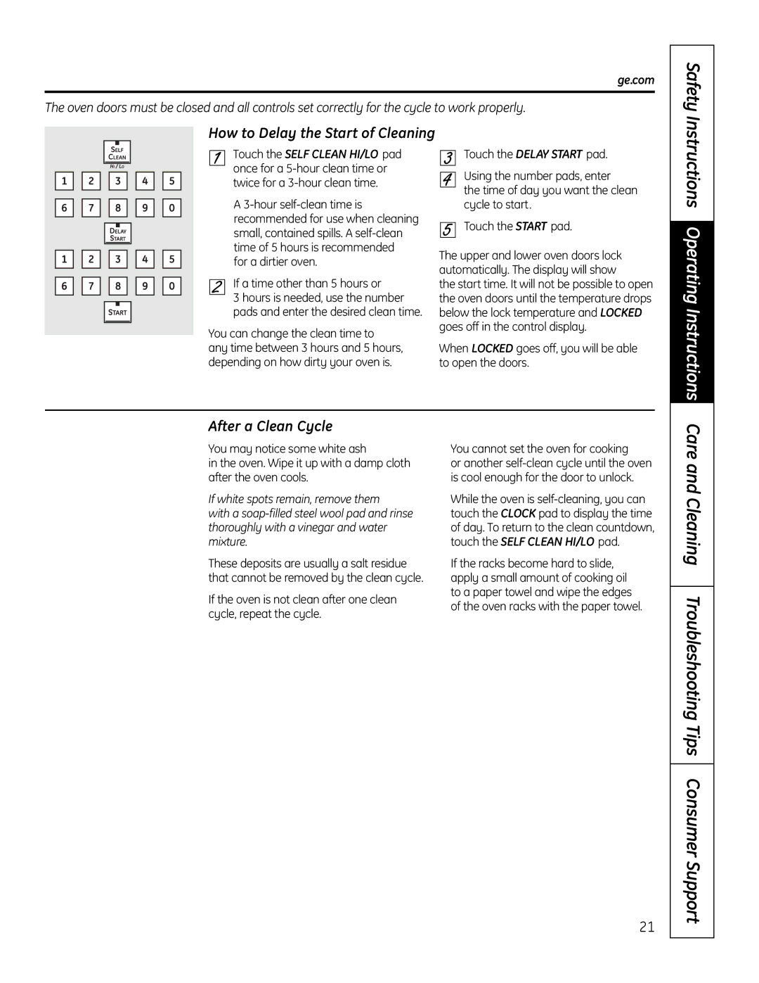 GE PT925 manual How to Delay the Start of Cleaning, After a Clean Cycle, You can change the clean time to 