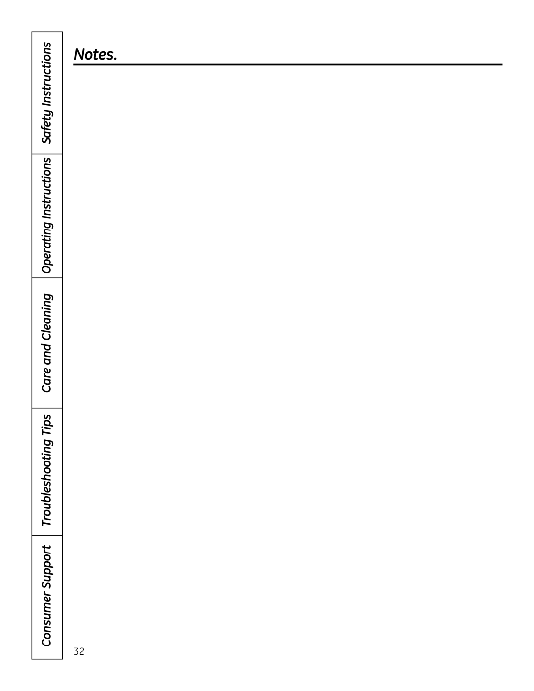 GE PT925 manual Consumer Support Troubleshooting Tips Care and Cleaning, Operating Instructions 