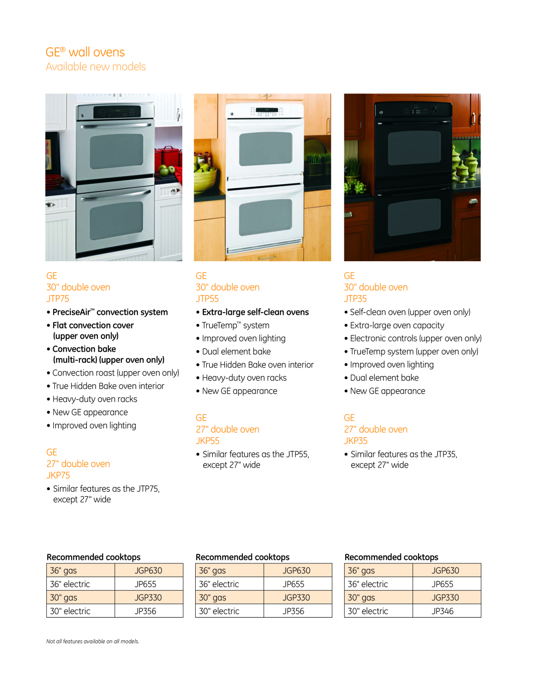 GE PT960 GE wall ovens, GE 30 double oven JTP75, GE 27 double oven JKP75, JTP55, JTP35, JKP55, JKP35, Available new models 
