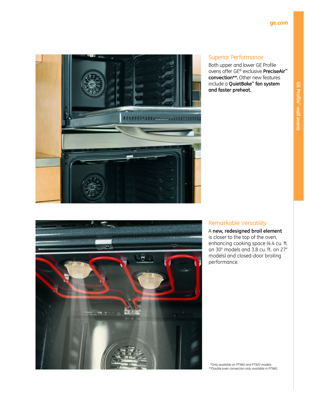 GE PT920, PT960 manual Superior Performance, Remarkable Versatility, include a QuietBake fan system and faster preheat 