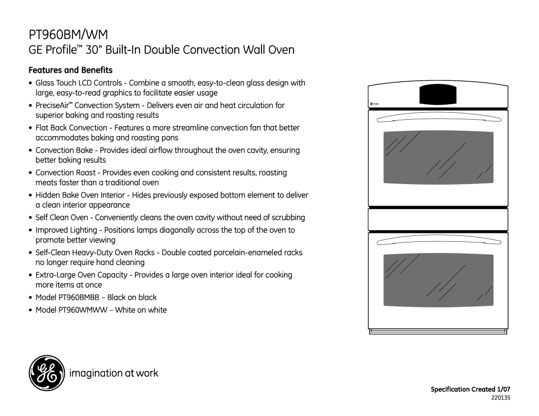 GE PT960BM/WM dimensions GE Profile 30 Built-InDouble Convection Wall Oven, Features and Benefits 