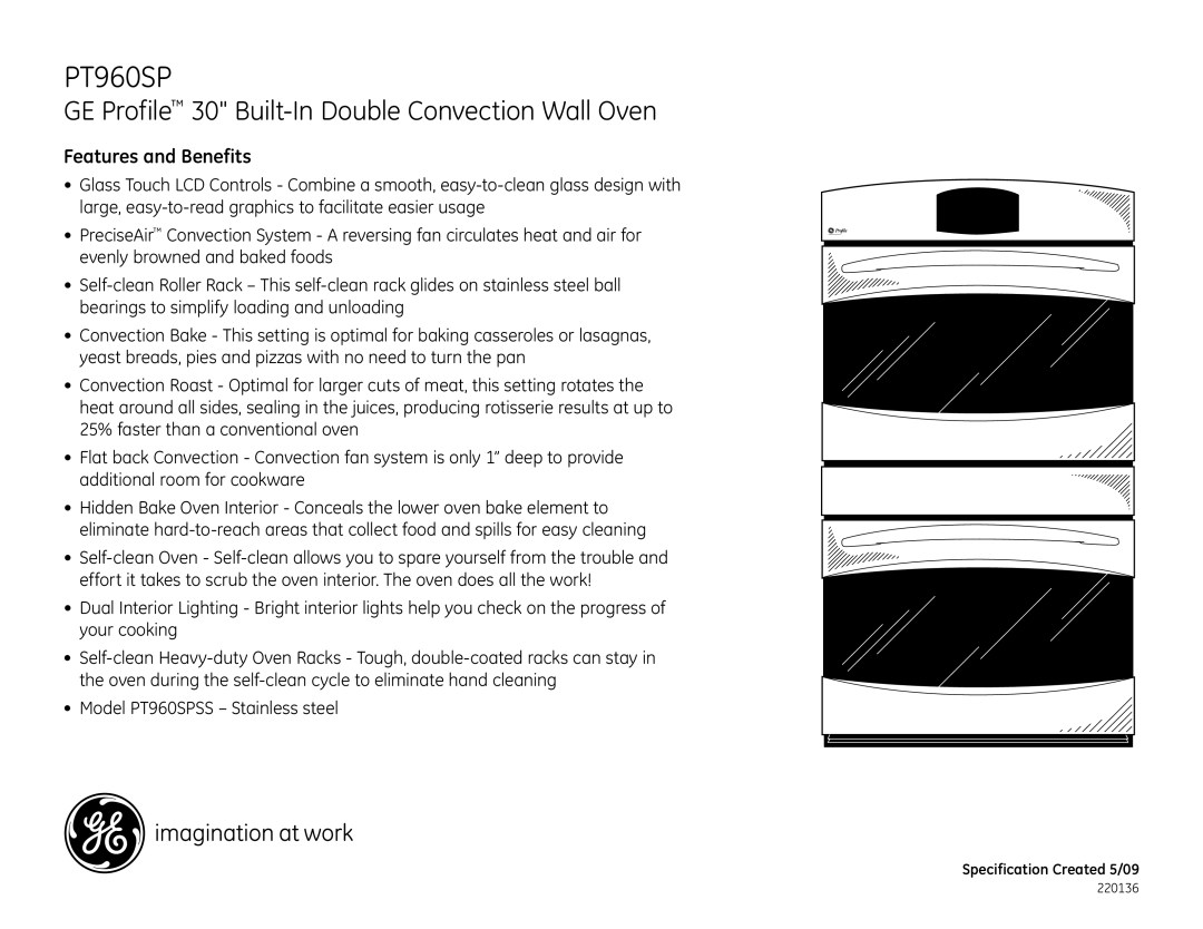 GE PT960SM, PT960SPSS dimensions Features and Benefits 