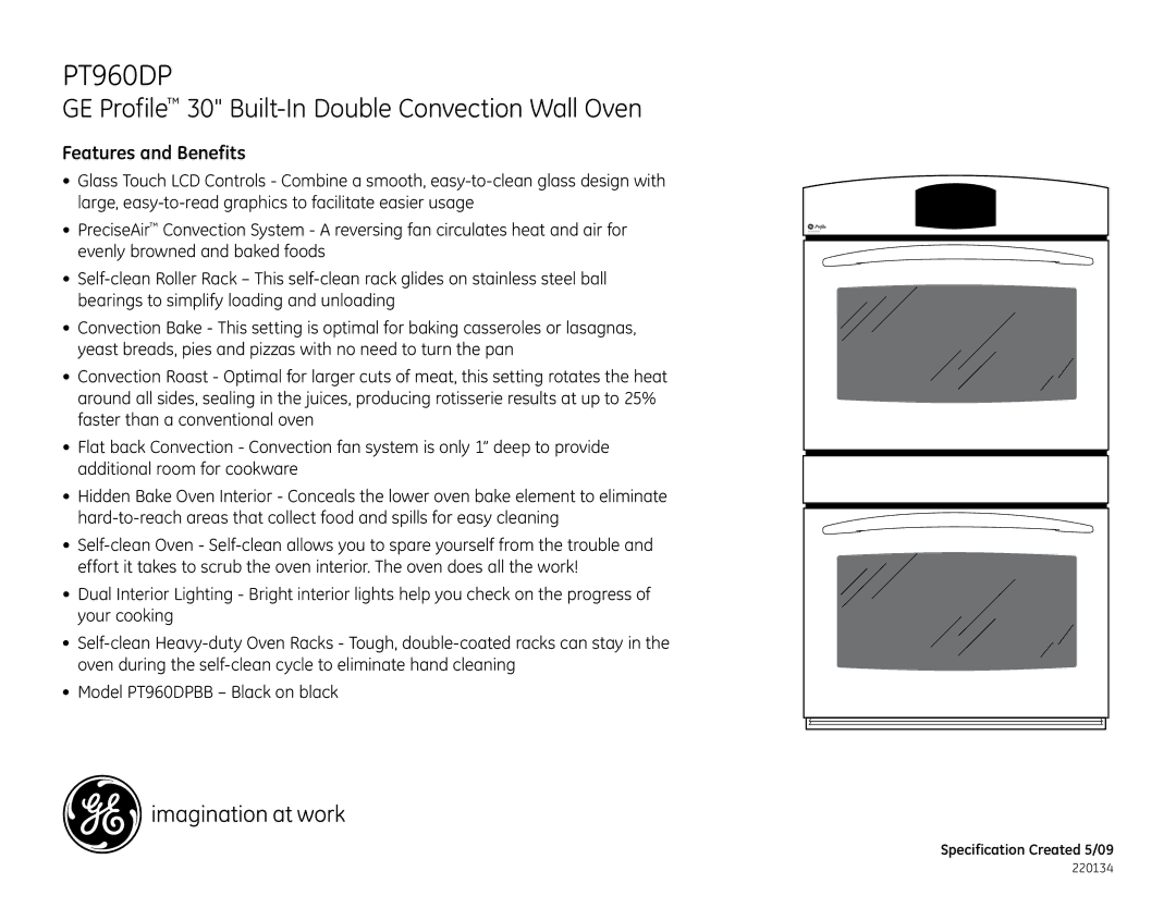 GE PT960DPBB, PT960WM, PT960BM dimensions Features and Benefits 