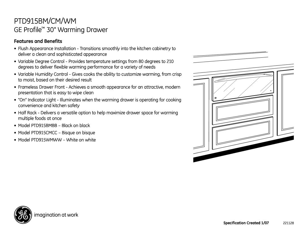 GE PTD915WMWW dimensions PTD915BM/CM/WM, GE Profile 30 Warming Drawer, Features and Benefits 