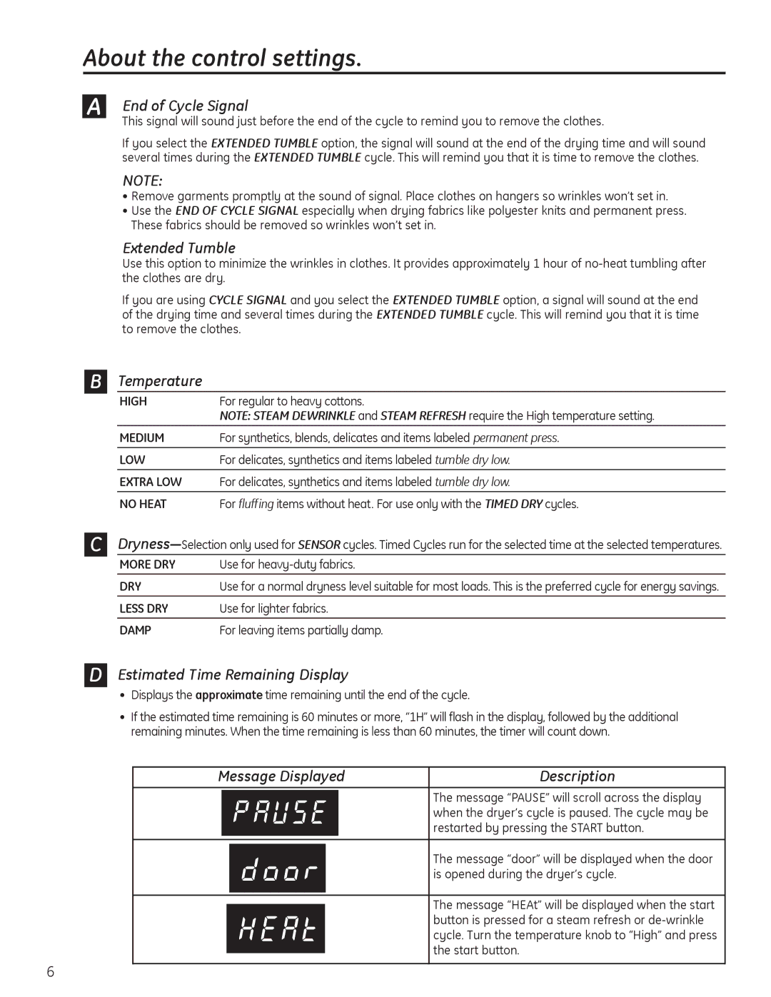 GE PTDN600GMWT, 49-90405, 234D1157P003 operating instructions About the control settings 