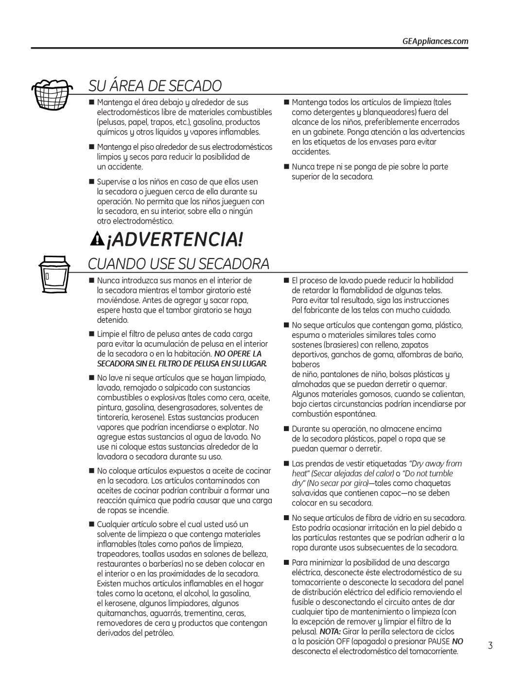 GE 49-90418, PTDS650EMWT, 234D1157P005 operating instructions SU Área DE Secado, Cuando USE SU Secadora 