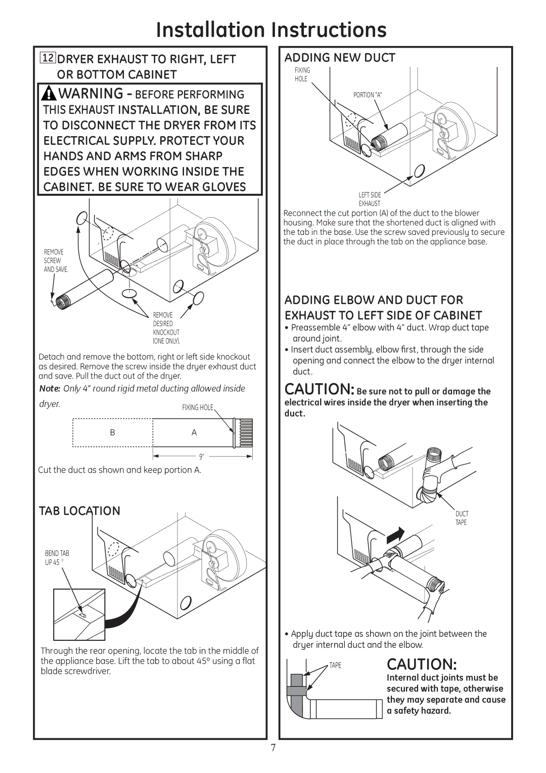 GE PTDS650GMWT Dryer Exhaust to RIGHT, Left or Bottom Cabinet, TAB Location, Adding NEW Duct, Bend TAB 