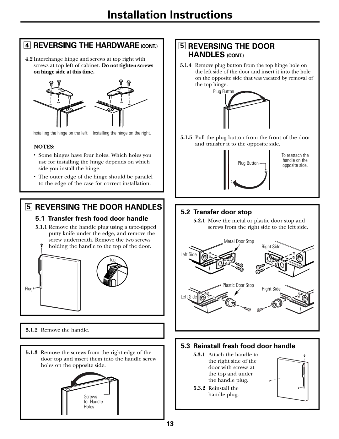 GE 197D5226P005, PTS18SHSSS operating instructions Reversing the Door Handles, Transfer door stop 