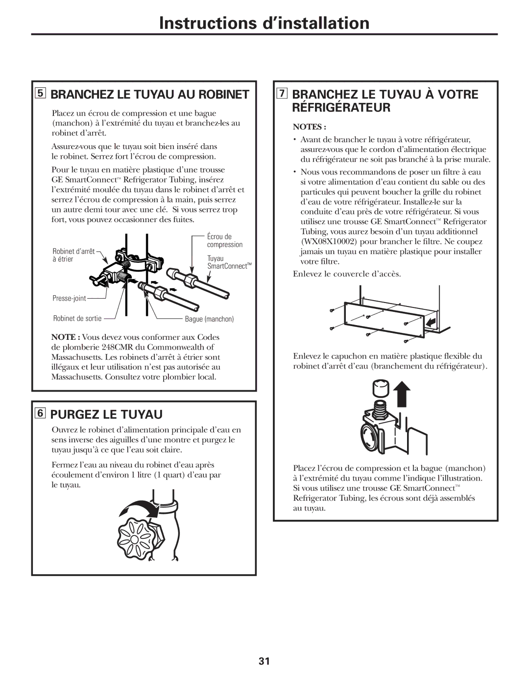 GE 197D5226P005, PTS18SHSSS Branchez LE Tuyau AU Robinet, Branchez LE Tuyau À Votre Réfrigérateur, Purgez LE Tuyau 