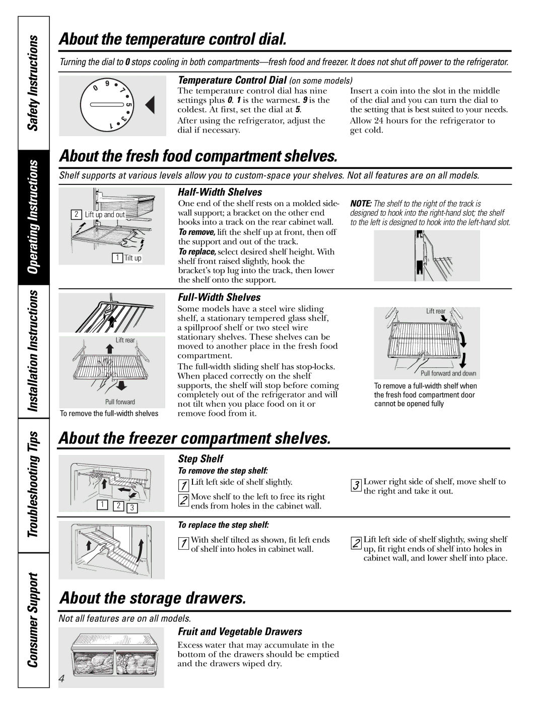 GE PTS18SHSSS About the temperature control dial, About the fresh food compartment shelves, About the storage drawers 