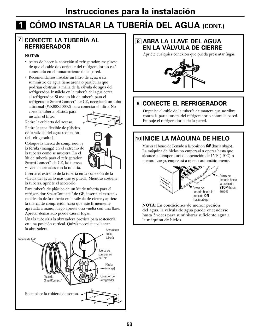 GE 197D5226P005, PTS18SHSSS Conecte LA Tubería AL Refrigerador, Abra LA Llave DEL Agua EN LA Válvula DE Cierre 