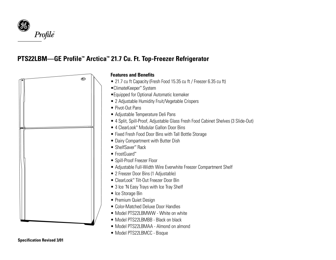 GE PTS22LBMCC, PTS22LBMWW, PTS22LBMAA, PTS22LBMBB dimensions Features and Benefits 