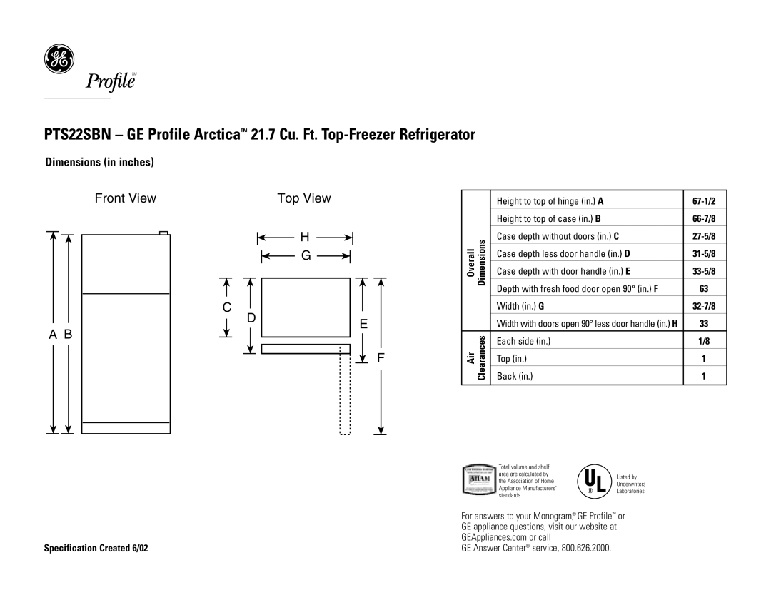 GE PTS22SBNBS dimensions Front View A B, Top View H G C, Dimensions in inches 