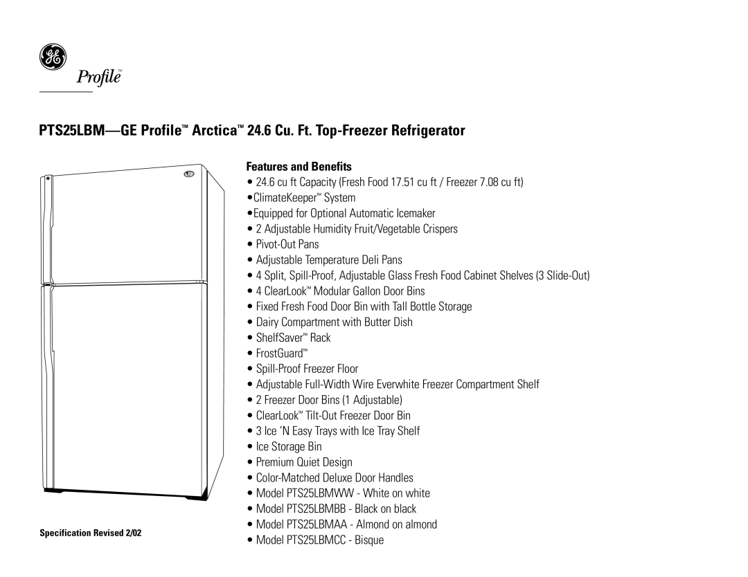 GE PTS25LBMBB, PTS25LBMWW, PTS25LBMCC, PTS25LBMAA dimensions Features and Benefits 