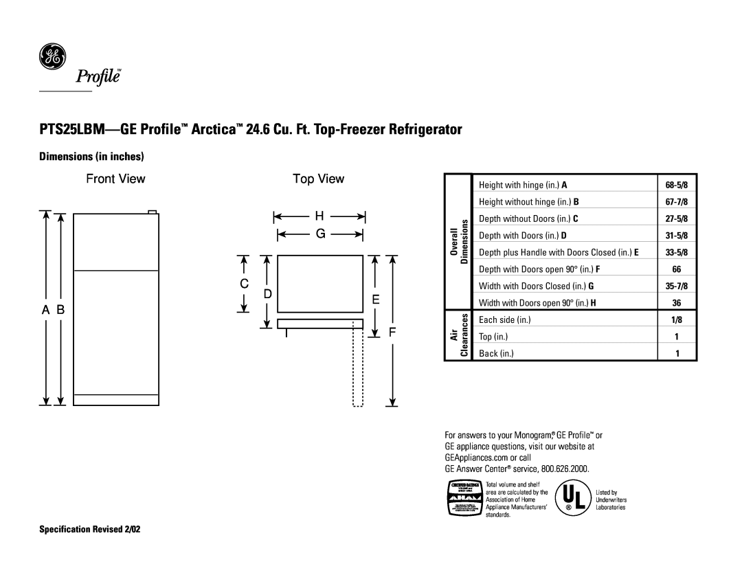 GE PTS25LBMCC, PTS25LBMWW, PTS25LBMBB, PTS25LBMAA dimensions Front View A B, Top View H G C, Dimensions in inches 