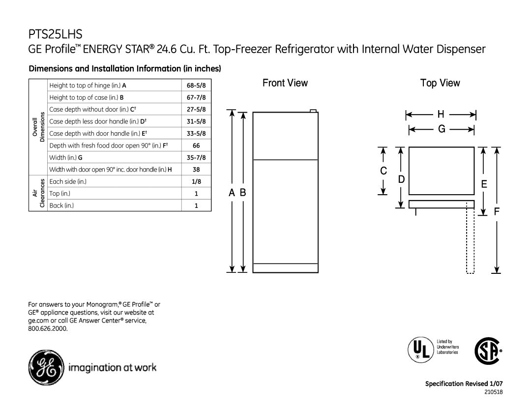 GE PTS25LHS dimensions Dimensions and Installation Information in inches, Front View, Top View H G 