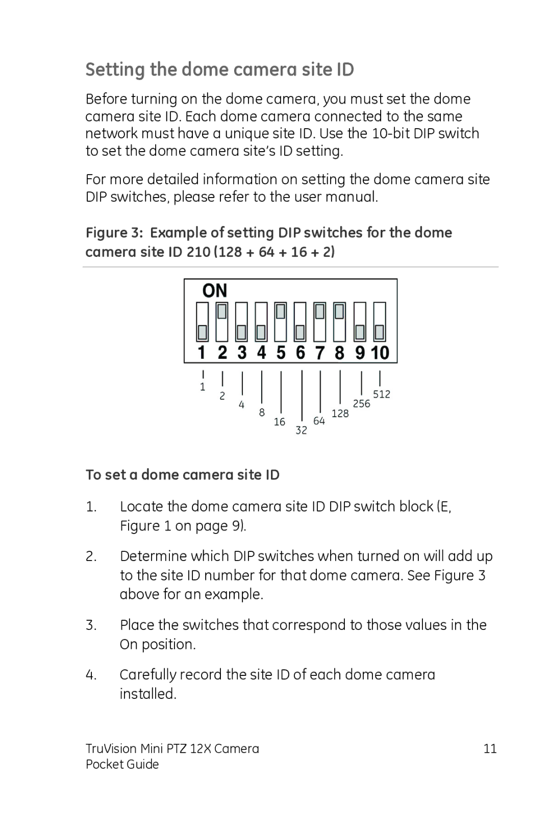 GE PTZ 12X manual Setting the dome camera site ID 