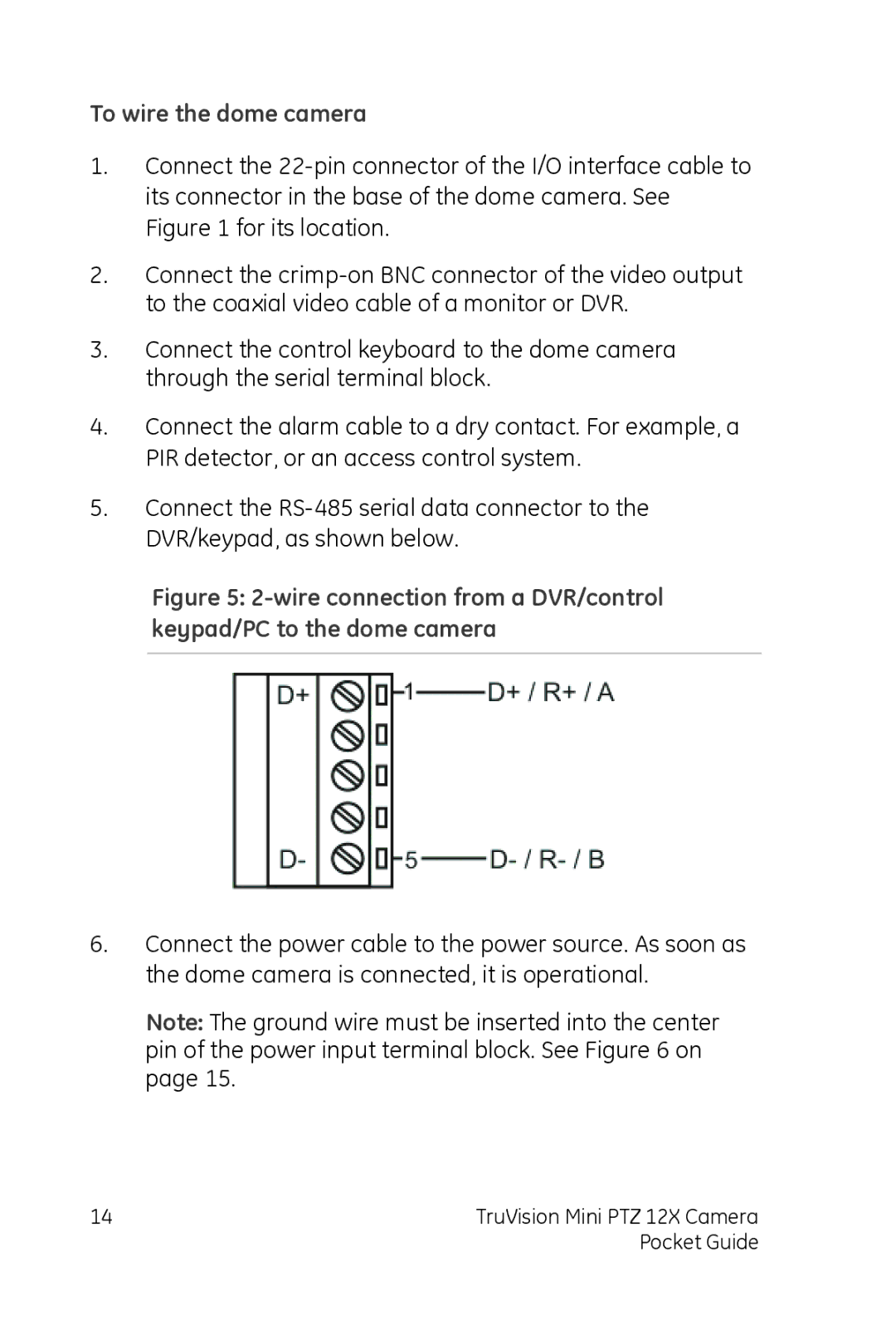 GE PTZ 12X manual To wire the dome camera 