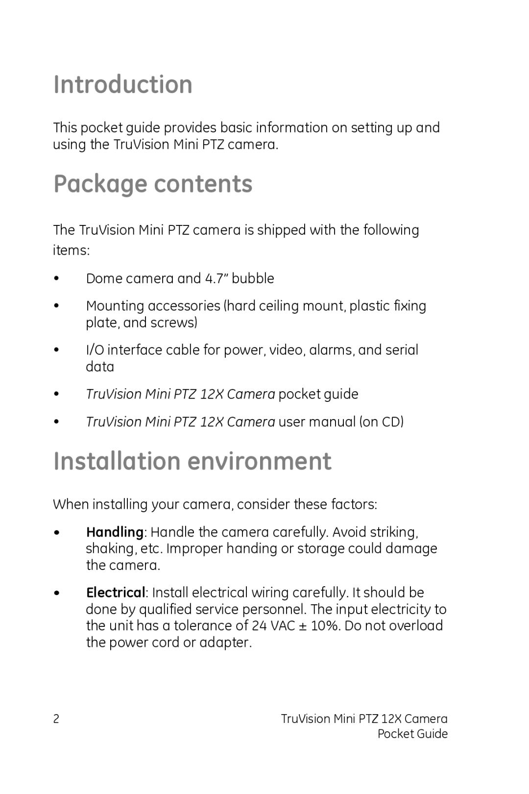 GE PTZ 12X manual Introduction, Package contents, Installation environment 