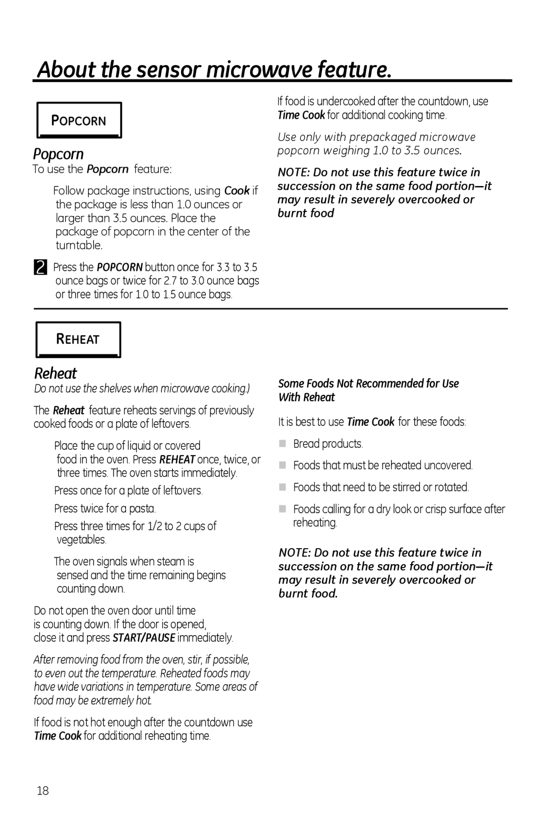 GE PVM1970 owner manual About the sensor microwave feature, Popcorn, Reheat, Place the cup of liquid or covered 