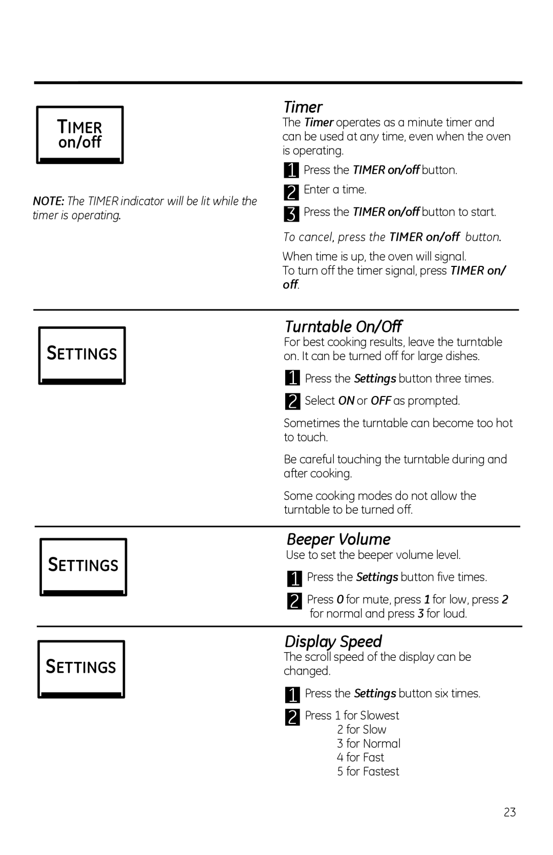 GE PVM1970 owner manual Turntable On/Off, Beeper Volume, Display Speed, To cancel, press the Timer on/off button 