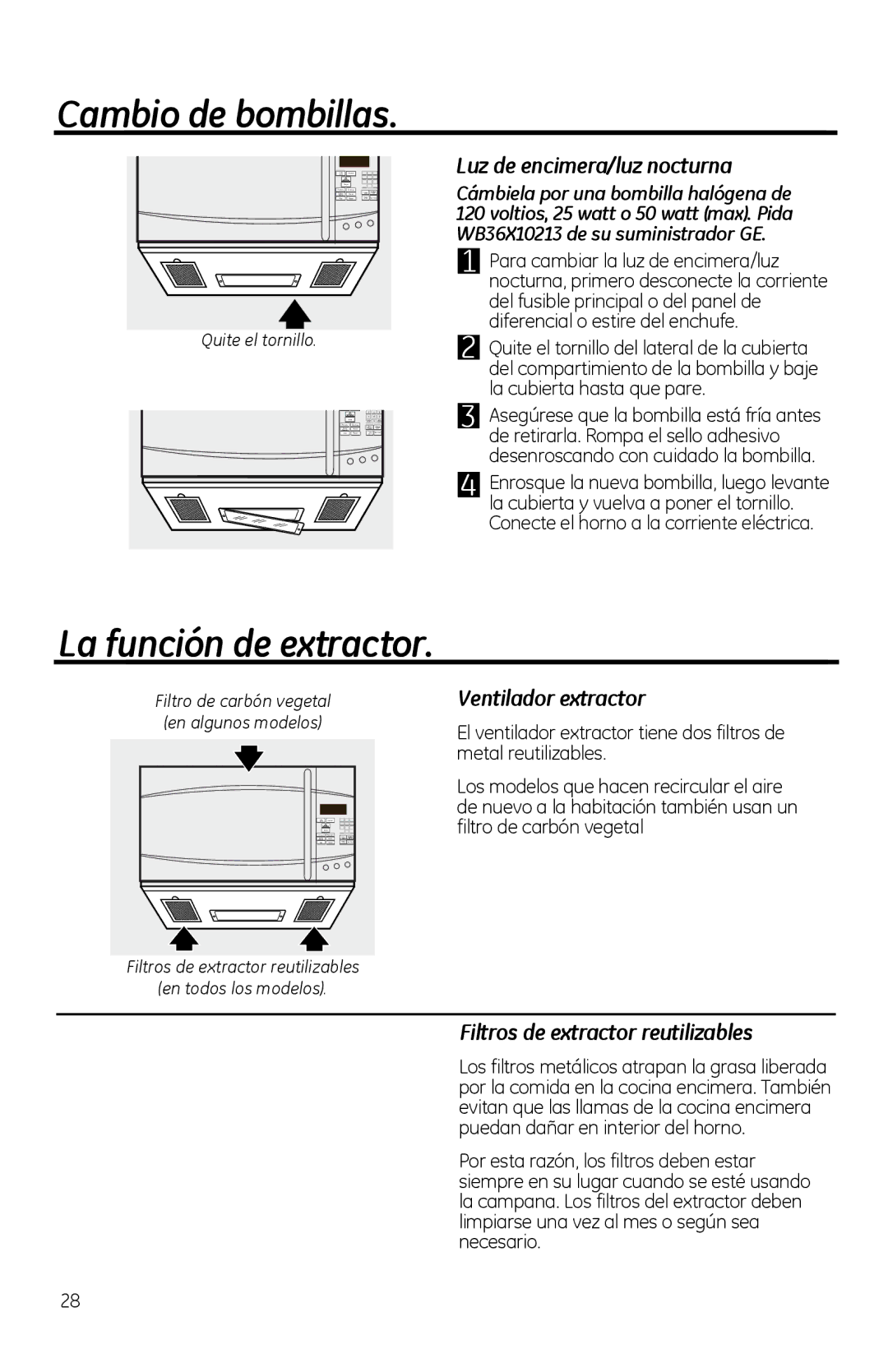 GE PVM1970 owner manual Cambio de bombillas, La función de extractor, Luz de encimera/luz nocturna, Ventilador extractor 