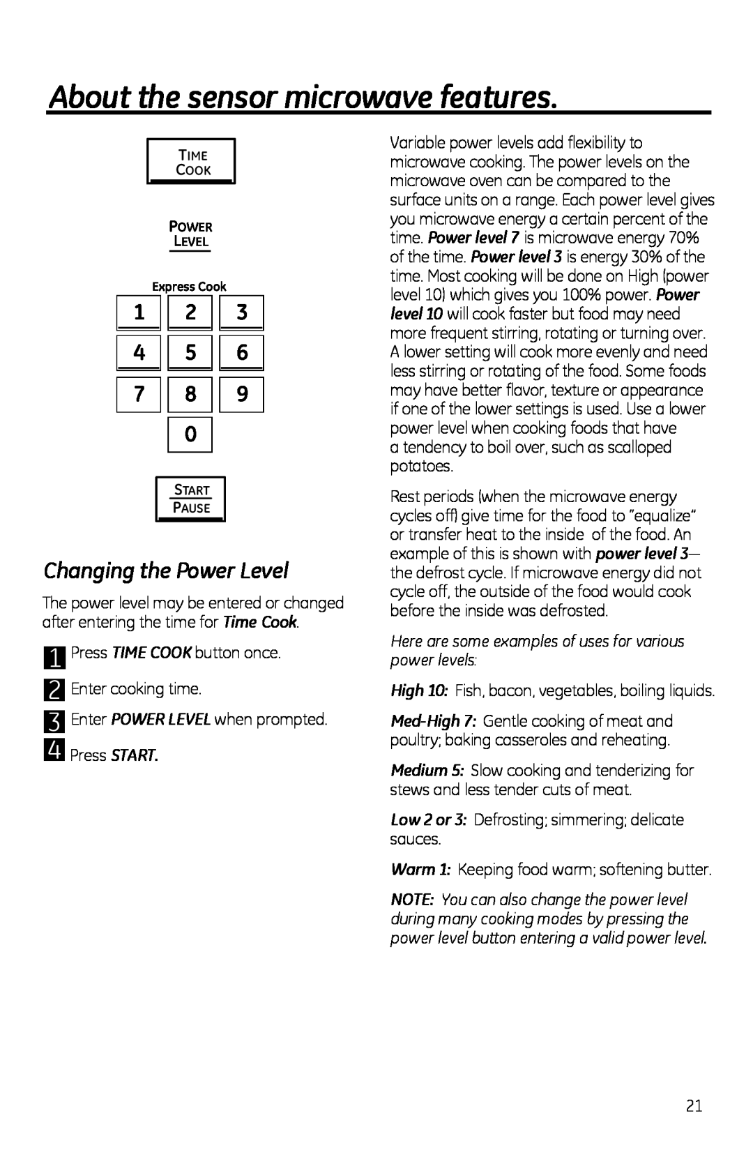 GE PVM1970 owner manual Changing the Power Level, Here are some examples of uses for various power levels, 1 2 4 5 7 8 