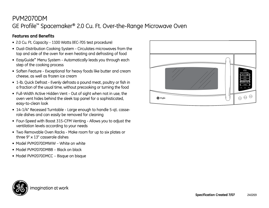 GE PVM2070DMWW dimensions GE Profile Spacemaker 2.0 Cu. Ft. Over-the-Range Microwave Oven, Features and Benefits 