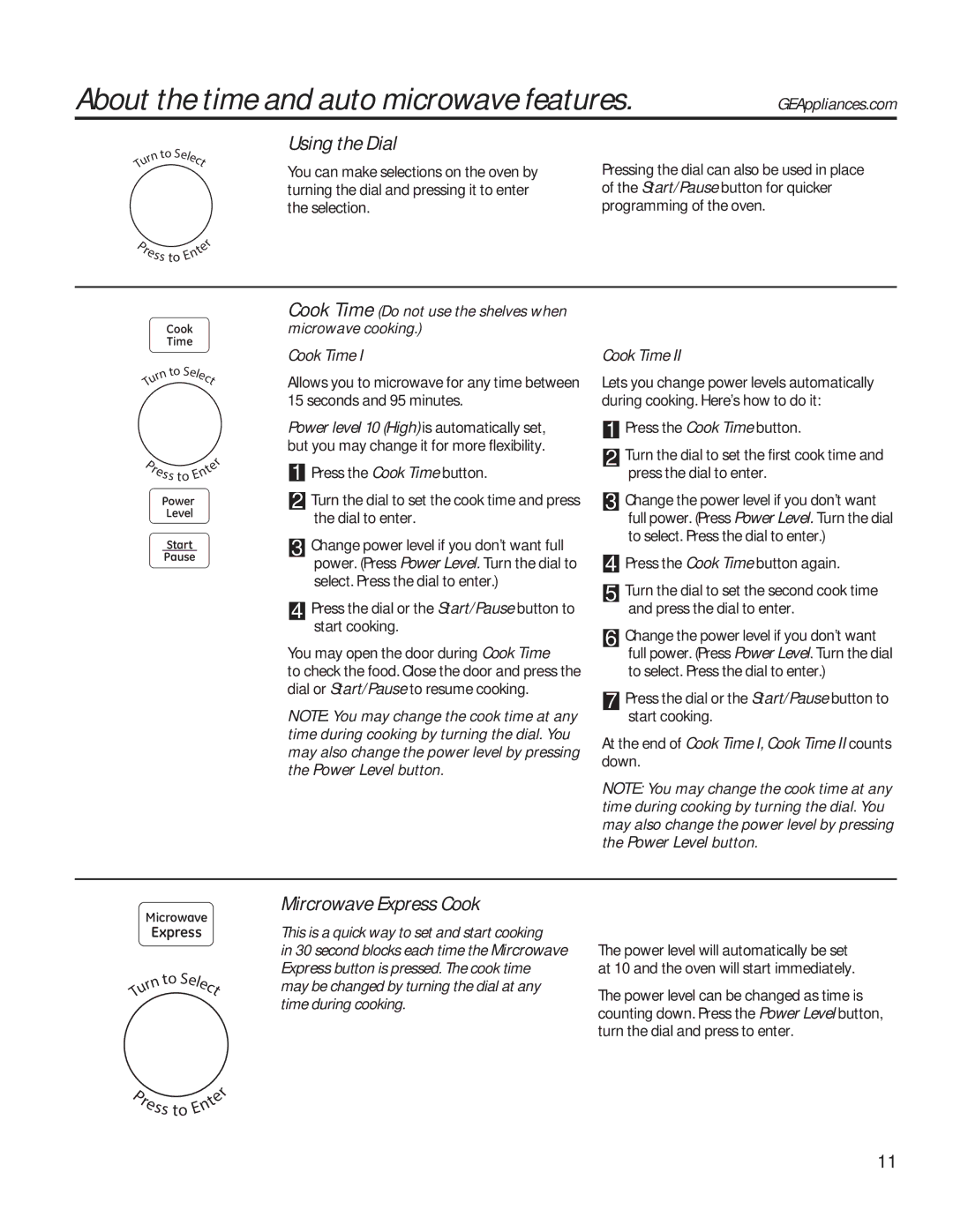 GE PVM9179 owner manual About the time and auto microwave features, Using the Dial, Mircrowave Express Cook, Cook Time 