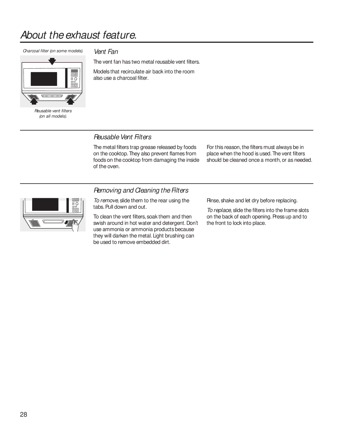 GE PVM9179 owner manual About the exhaust feature, Reusable Vent Filters, Removing and Cleaning the Filters 